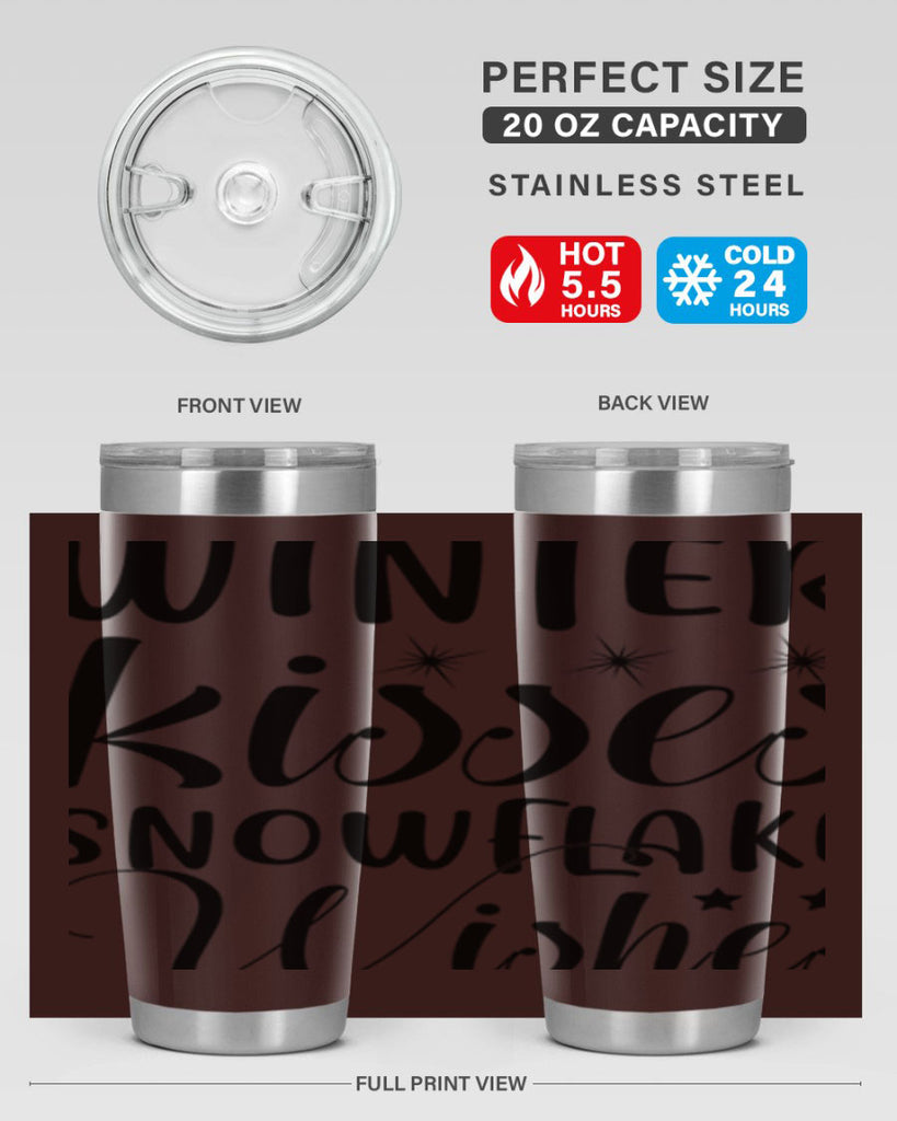 Winter Kisses Snowflake Wishes 561#- winter- Tumbler
