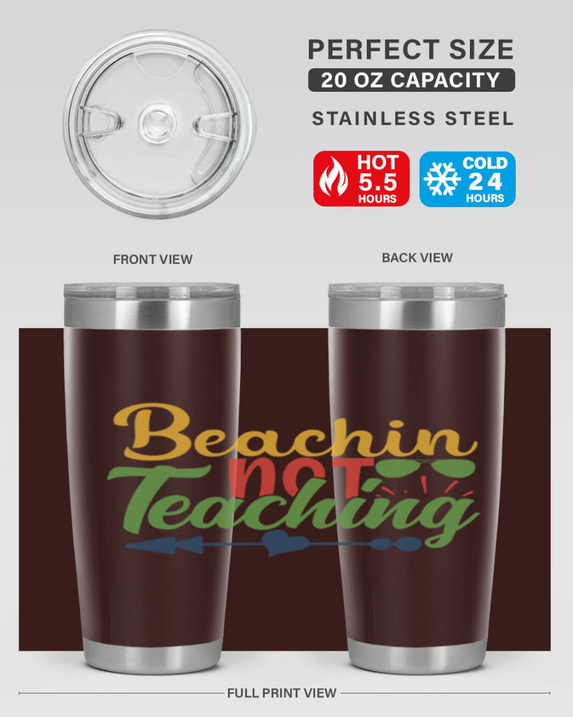 beachin not teaching Style 194#- teacher- tumbler