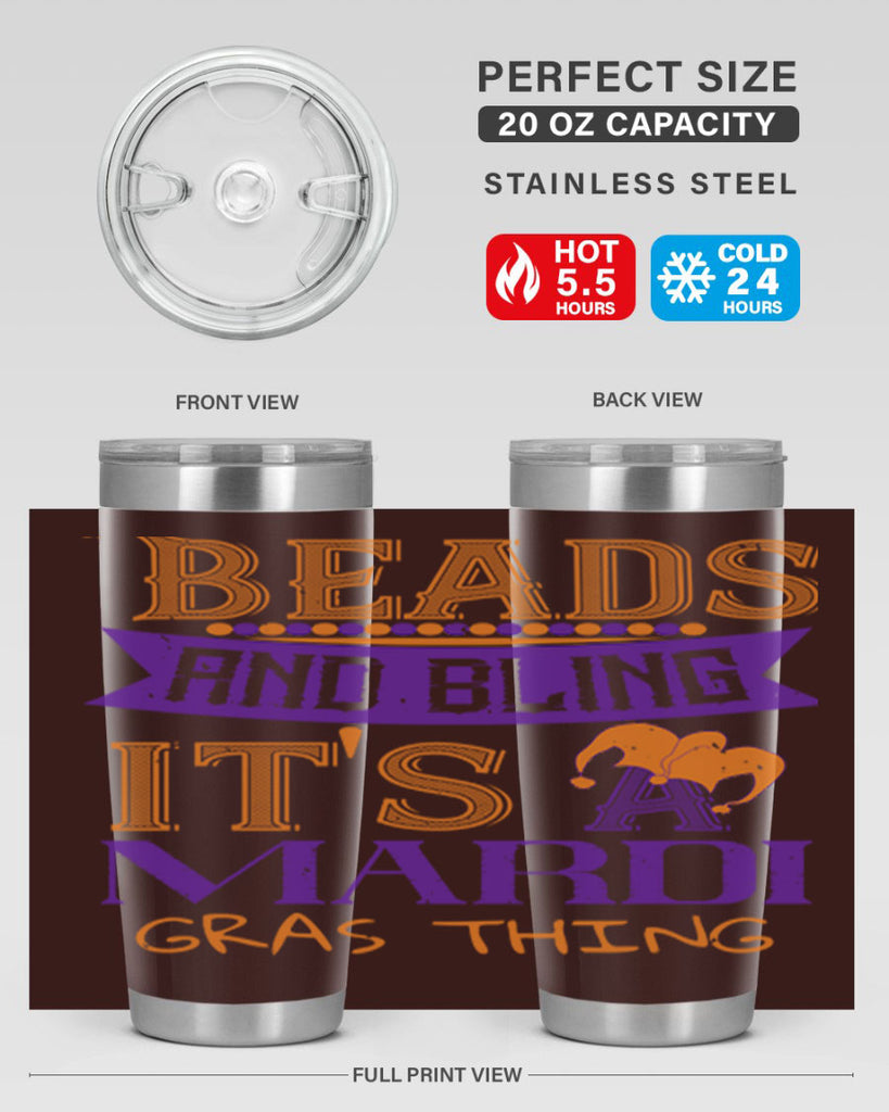 beads and bling its a mardi gras thing 51#- mardi gras- Tumbler