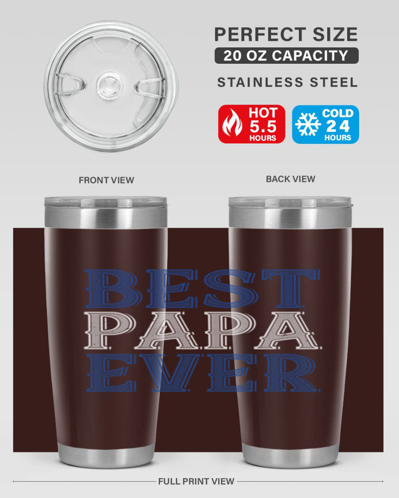 best papa ever 48#- grandpa - papa- Tumbler