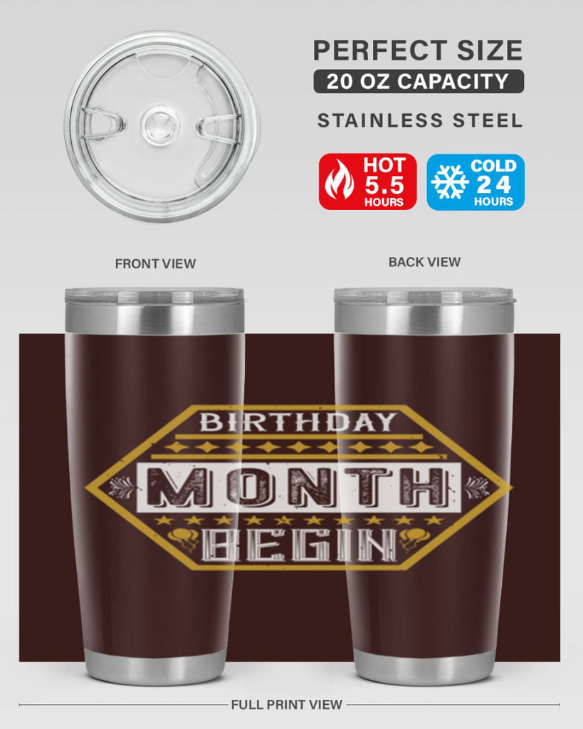 birthday month begin Style 9#- birthday- tumbler