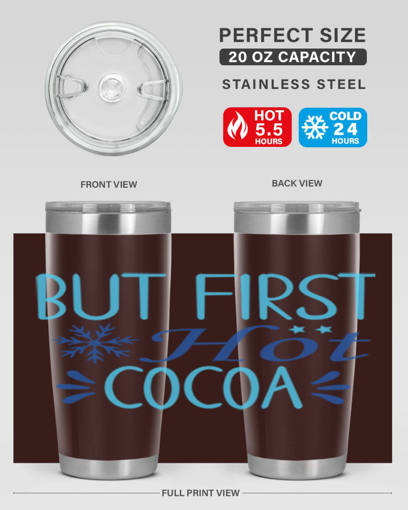 but first hot cocoa 33#- winter- Tumbler