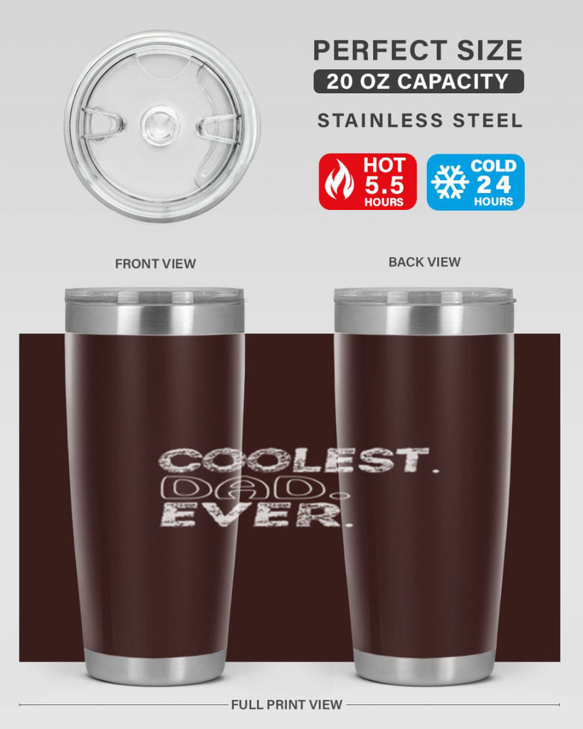 coolest dad ever 38#- dad- Tumbler