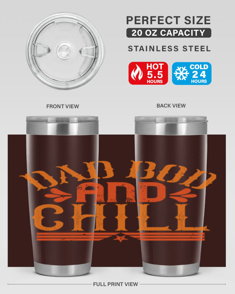 dad bod and chill 118#- fathers day- Tumbler