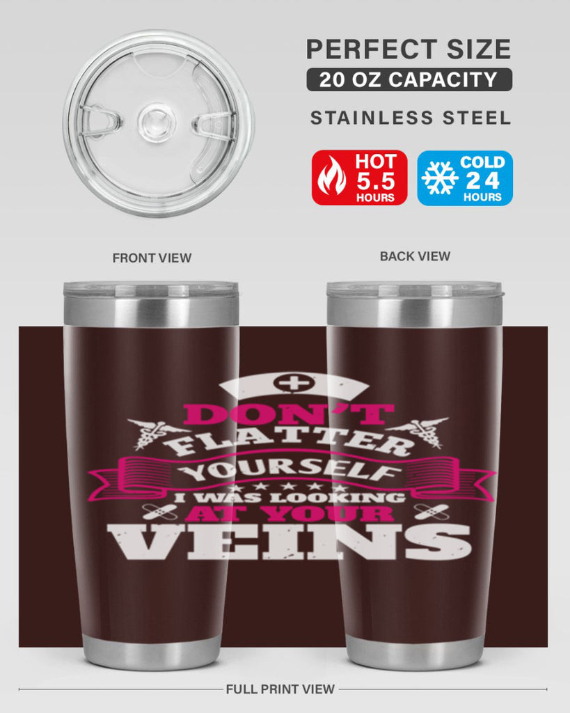 dont flatter yourself Style 229#- nurse- tumbler