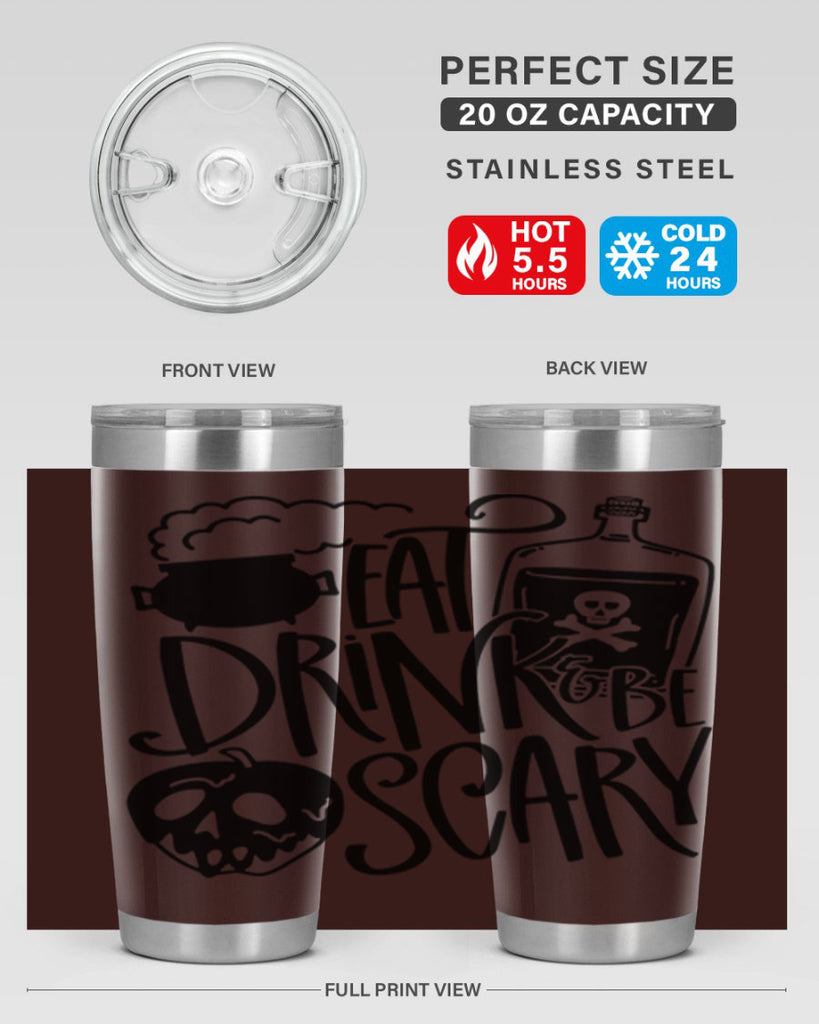 eat drink be scary 78#- halloween- Tumbler