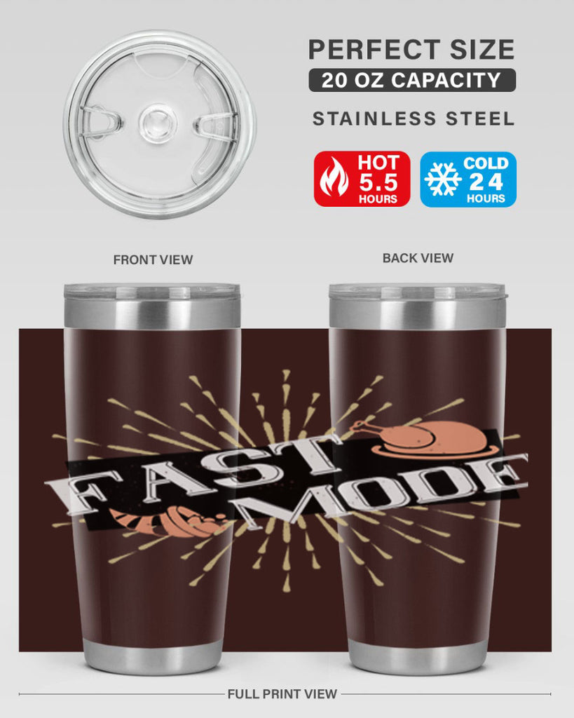 fast mode 47#- thanksgiving- Tumbler