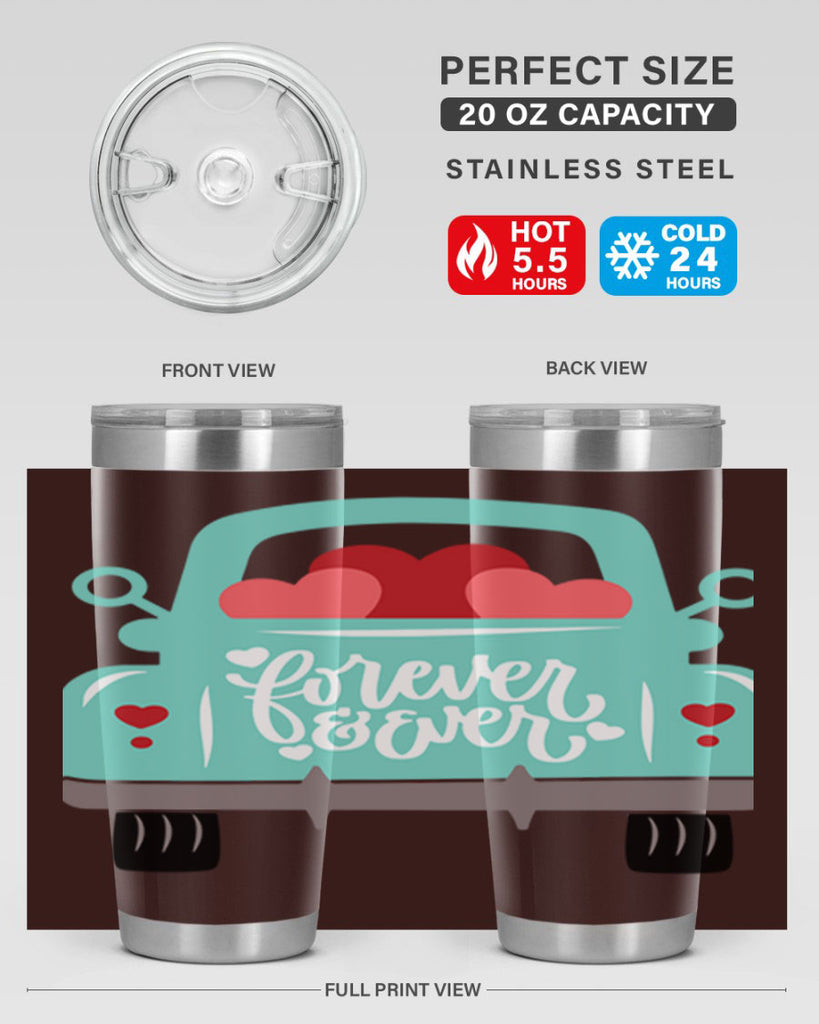 forever ever 27#- valentines day- Tumbler