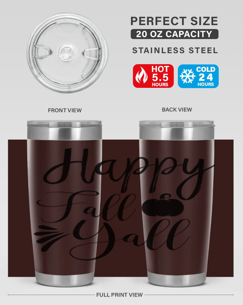 happy fall yall 231#- fall- Tumbler