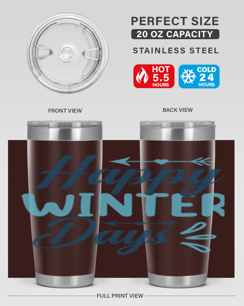 happy winter days 120#- winter- Tumbler