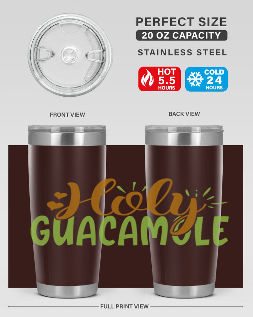holy guacamole 8#- avocado- Tumbler