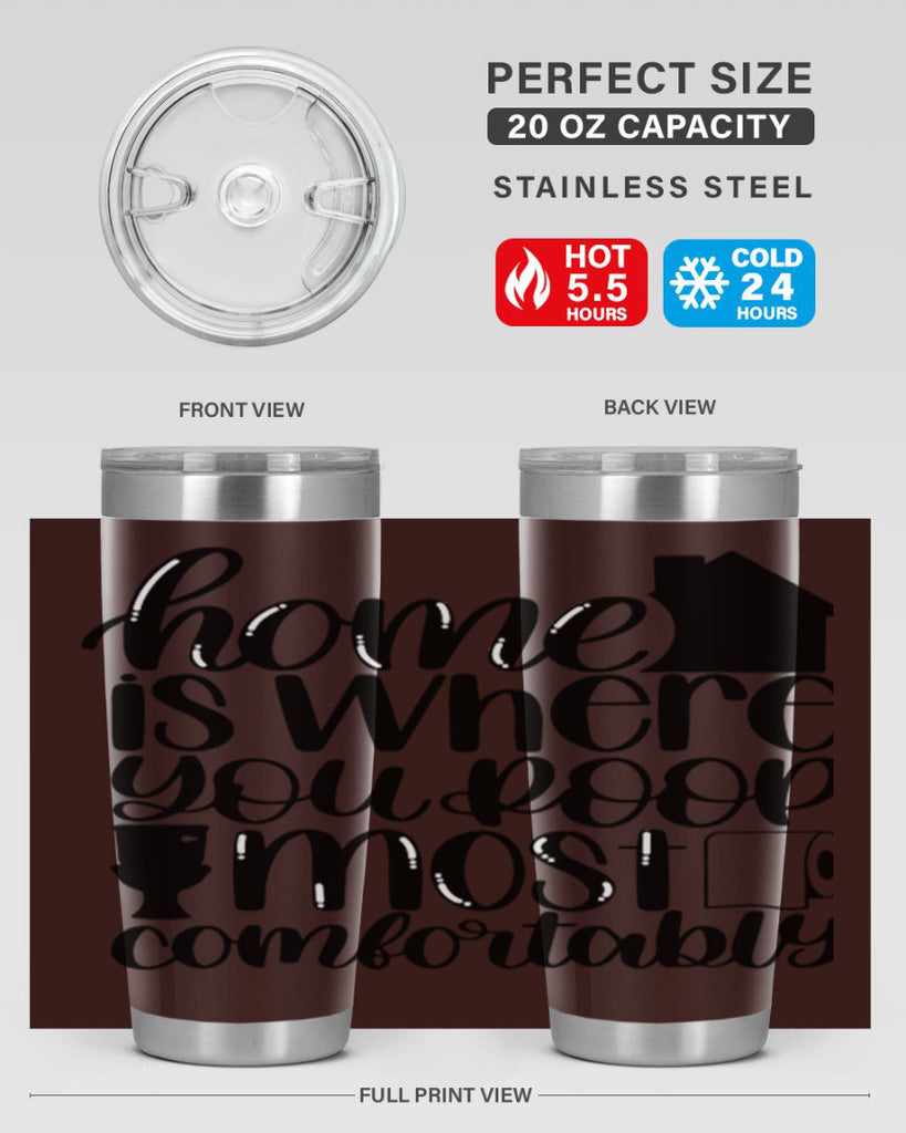 home is where you poop 32#- bathroom- Tumbler