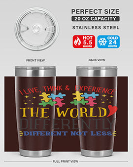 i live think experience the world differently different not less Style 20#- autism- Tumbler