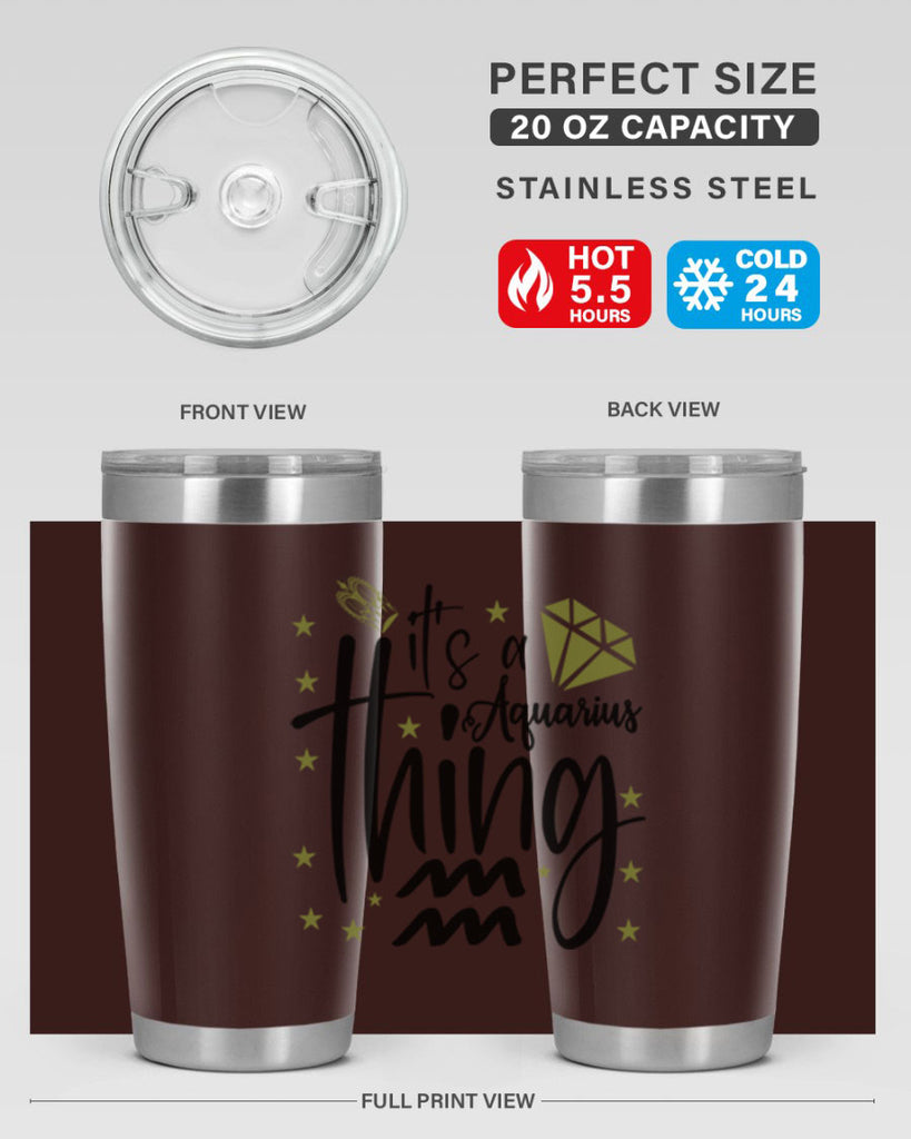 its a Aquarius thing 263#- zodiac- Tumbler