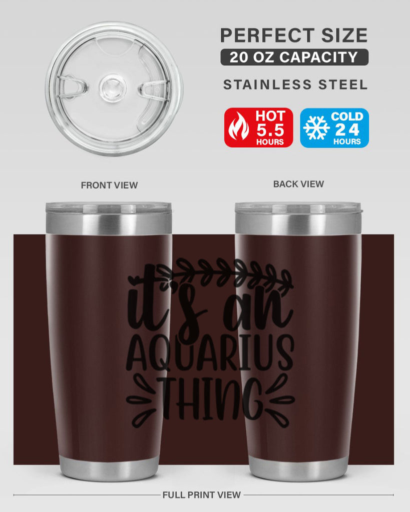 its a naquarius thing 275#- zodiac- Tumbler