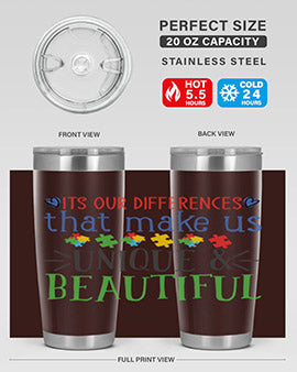 its our differences that make us unique beautiful Style 27#- autism- Tumbler