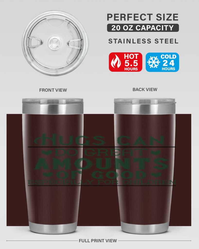 oHugs can do great amounts of good especially for children Style 23#- baby- Tumbler