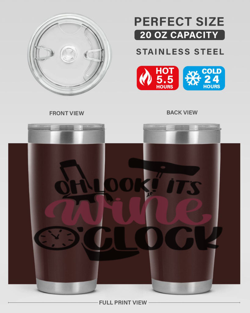 oh look its wine oclock 33#- wine- Tumbler