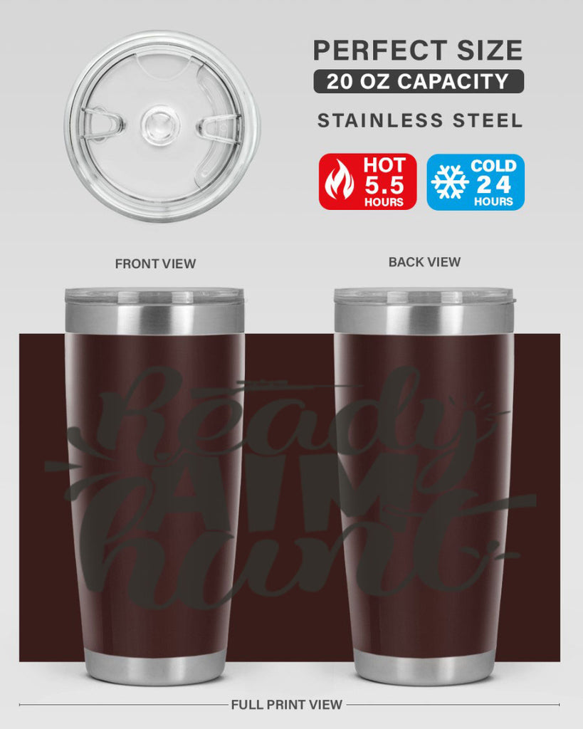 ready aim hunt 4#- hunting- Tumbler