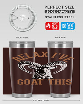 relax i’ve goat this Style 2#- goat- Tumbler