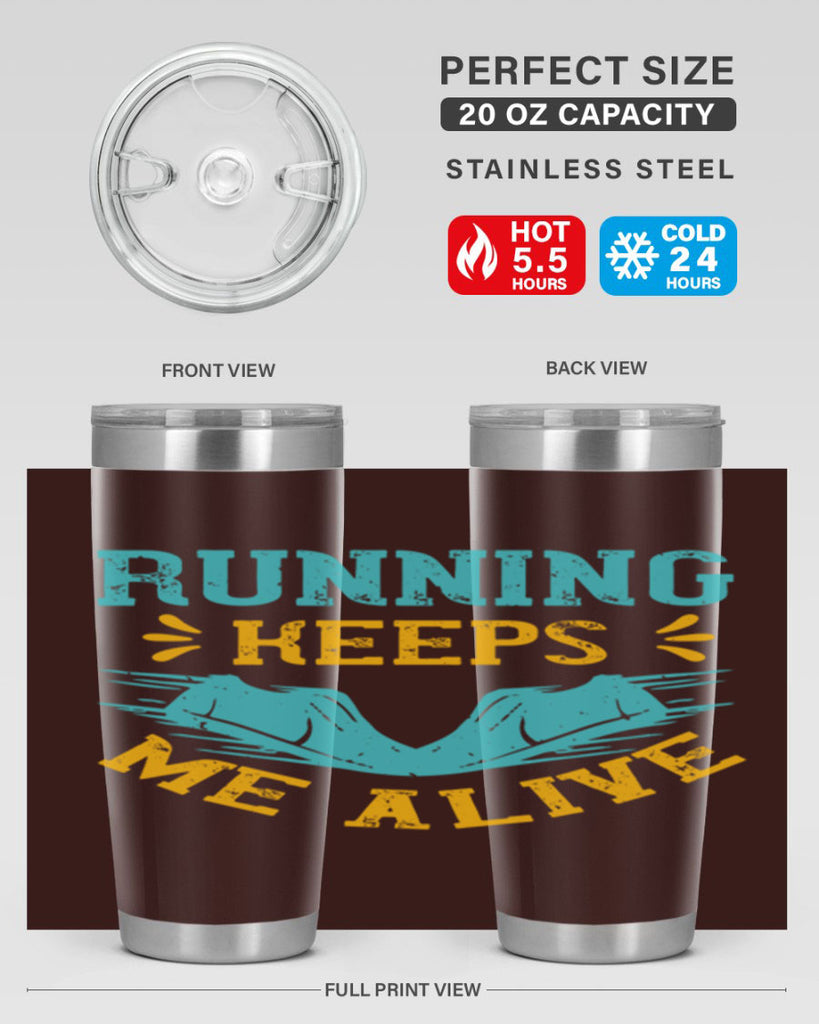 running keeps me alive 19#- running- Tumbler