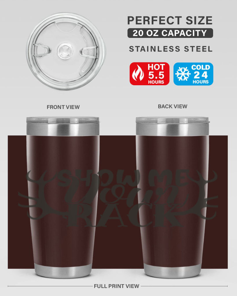 show me your rack 3#- hunting- Tumbler