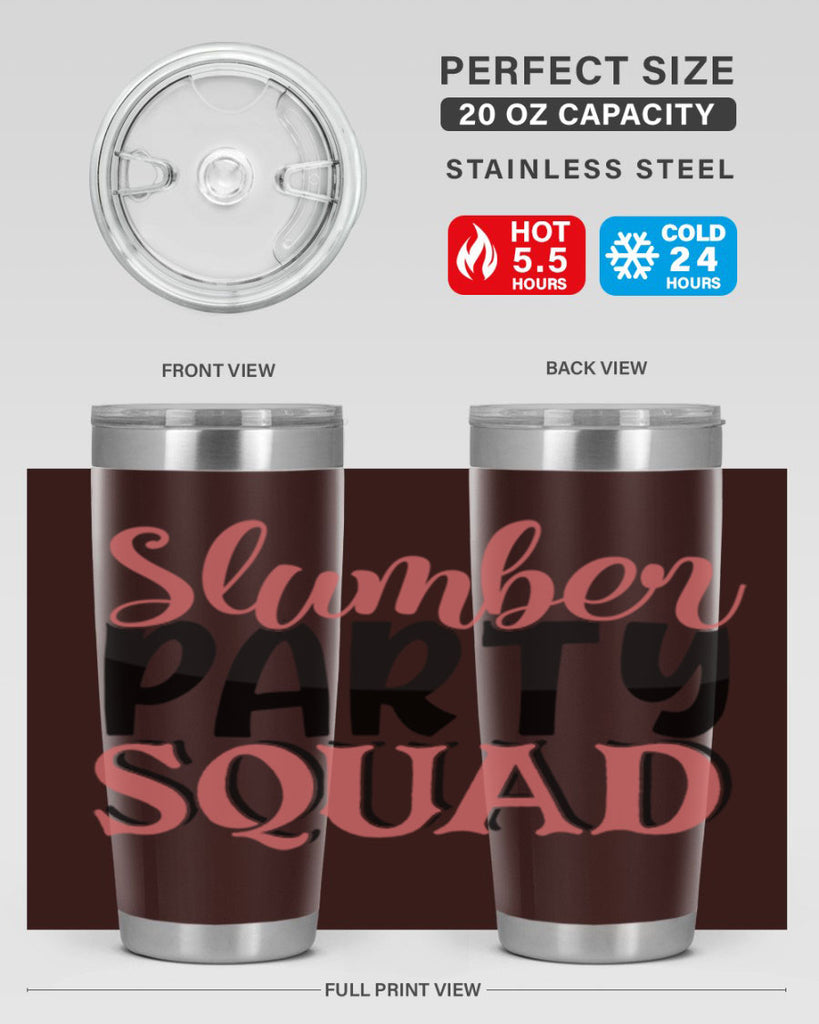 slumber party squad Style 43#- Best Friend- Tumbler