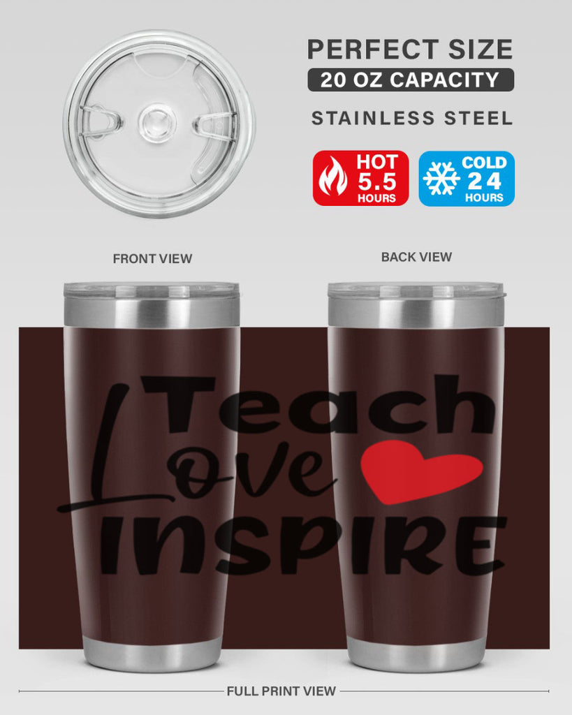 teach love inspre Style 146#- teacher- tumbler