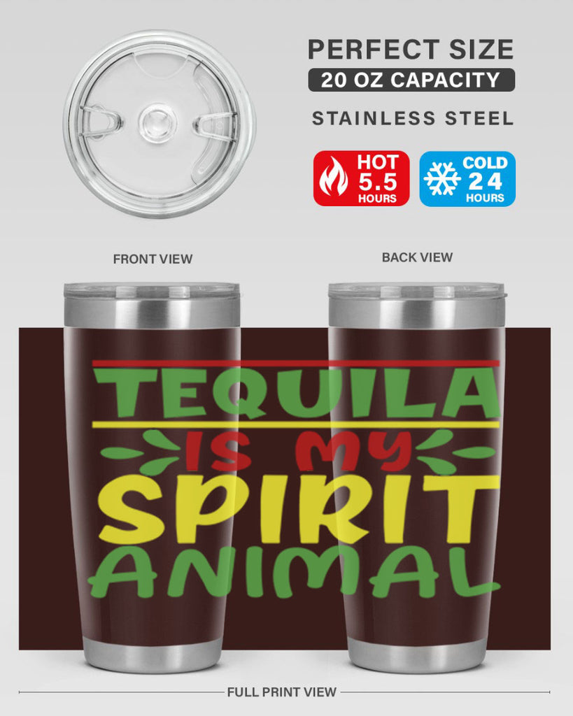 tequila is my spirit animal 1#- cinco de mayo- Tumbler