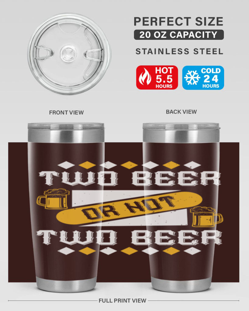 two beer or not two beer 3#- beer- Tumbler