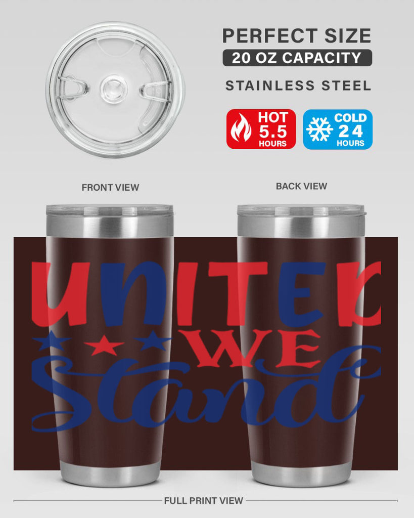 united we stand Style 75#- Fourt Of July- Tumbler