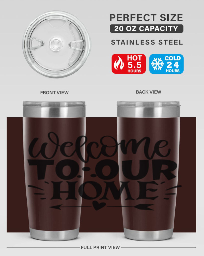 welcome to our home 11#- family- Tumbler