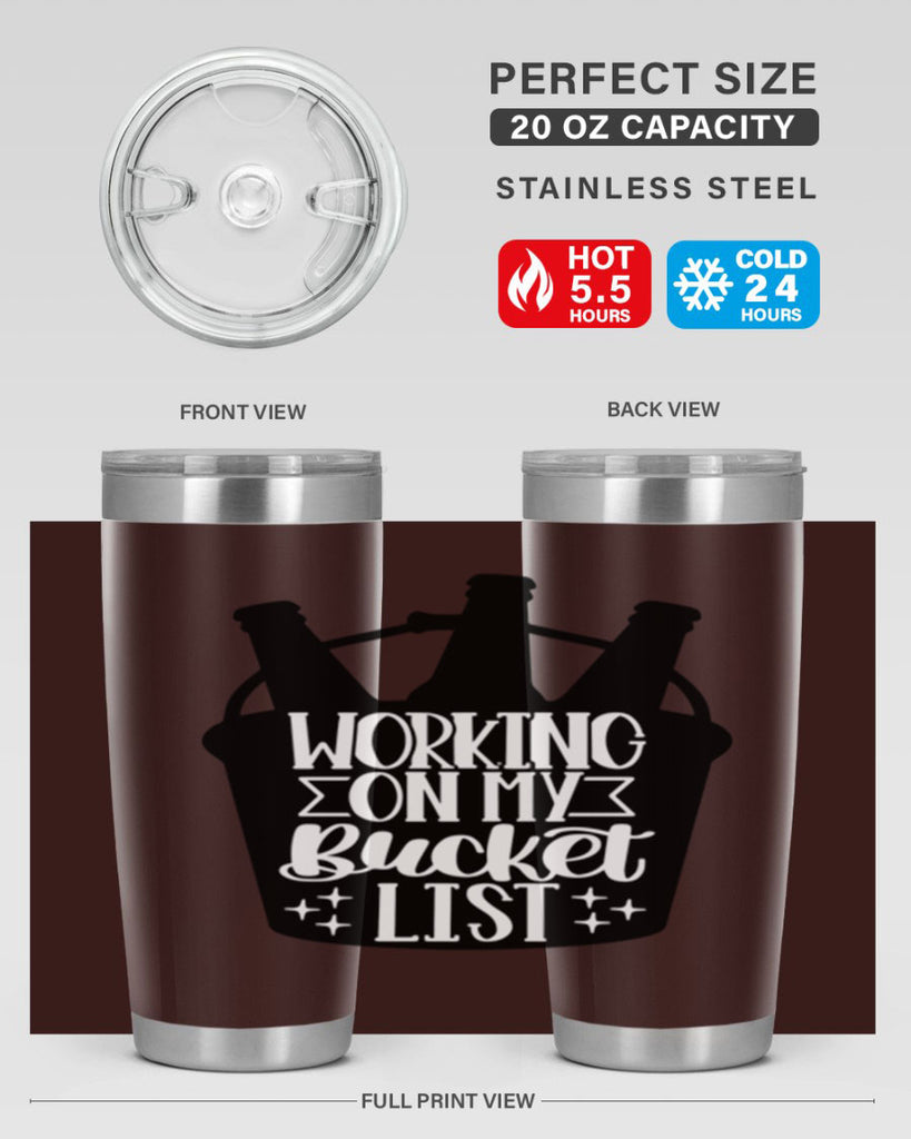 working on my bucket list 14#- beer- Tumbler