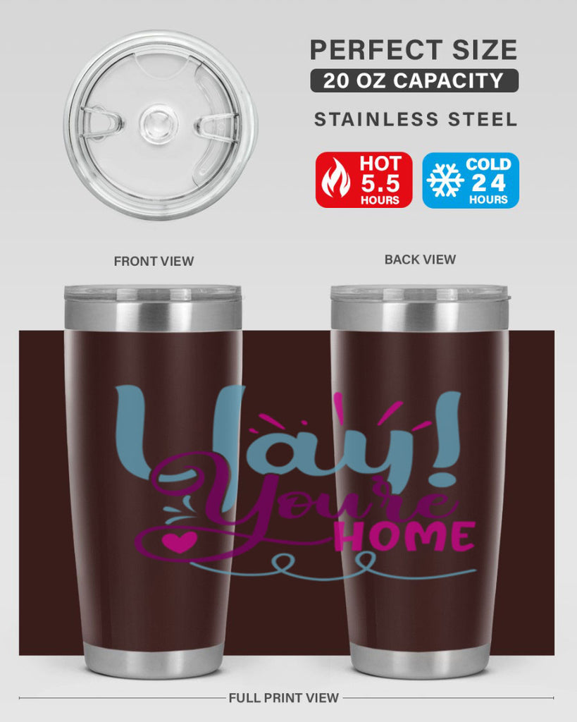 yay youre home 7#- family- Tumbler