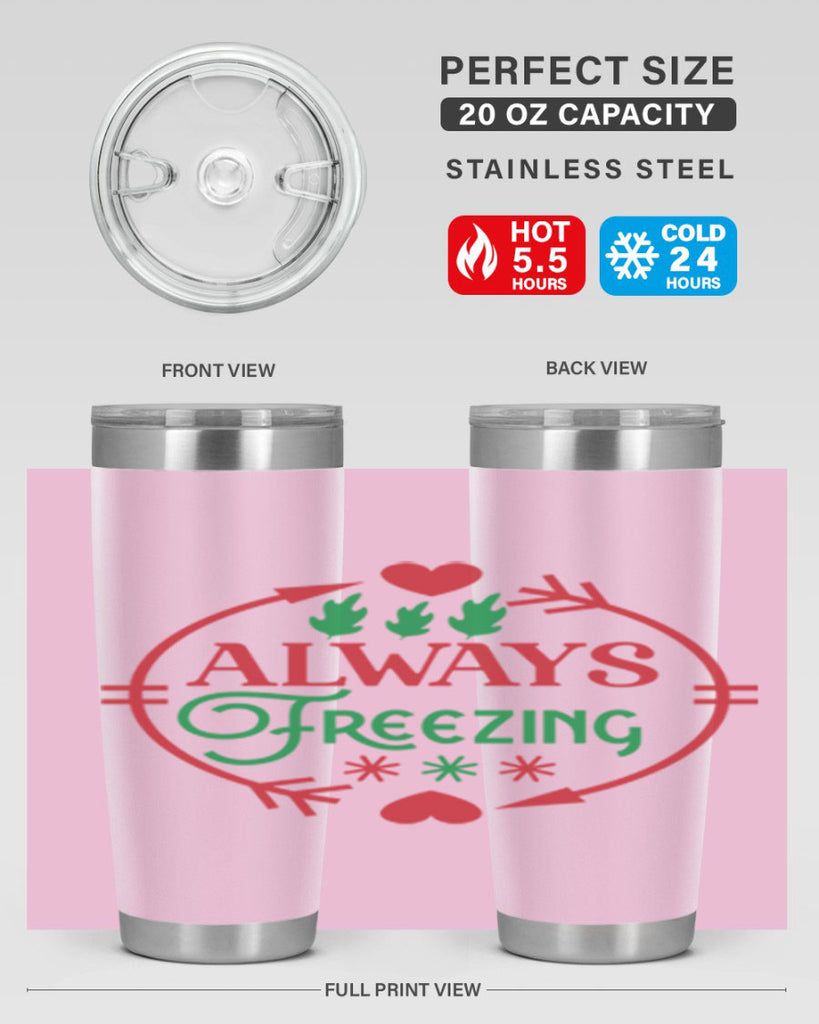 Always Freezing 8#- winter- Tumbler