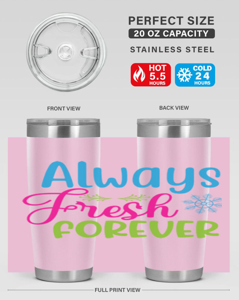 Always Fresh Forever 12#- winter- Tumbler