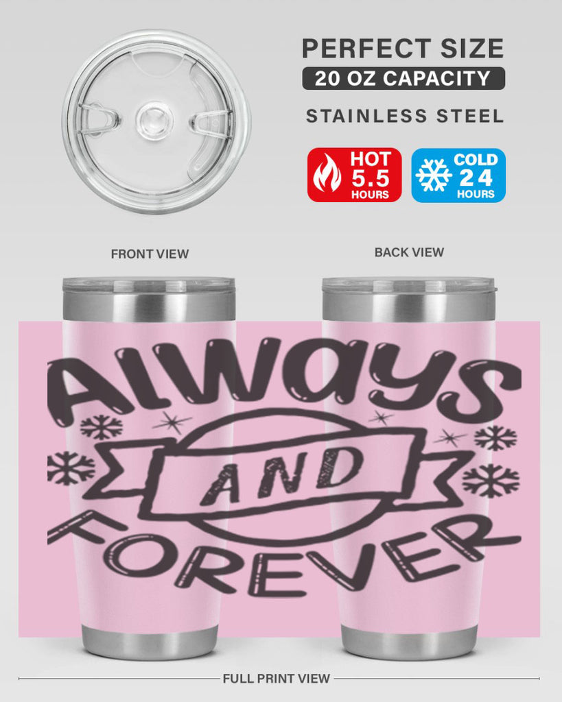 Always and forever 16#- winter- Tumbler