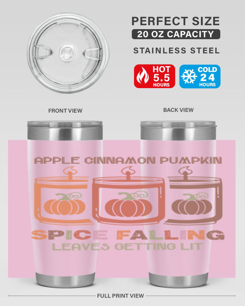Apple Cinnamon Pumpkin Spice Falling Leaves Getting Lit 11#- fall- Tumbler
