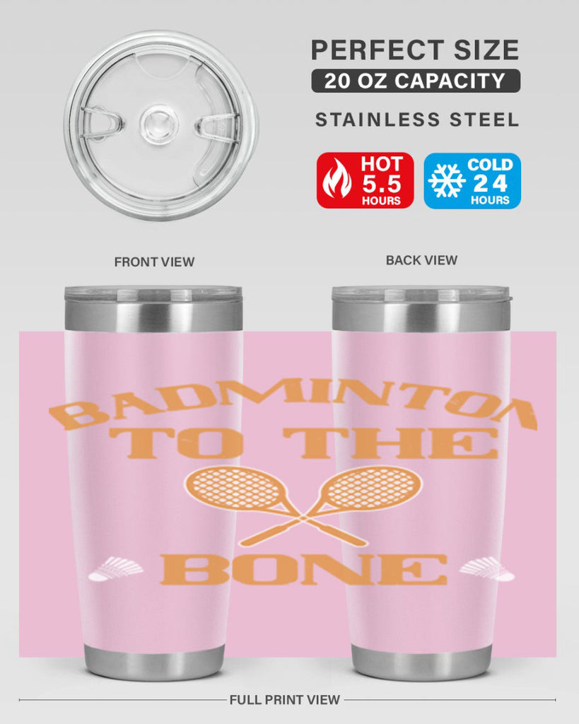 Badminton to the Bone 2344#- badminton- Tumbler