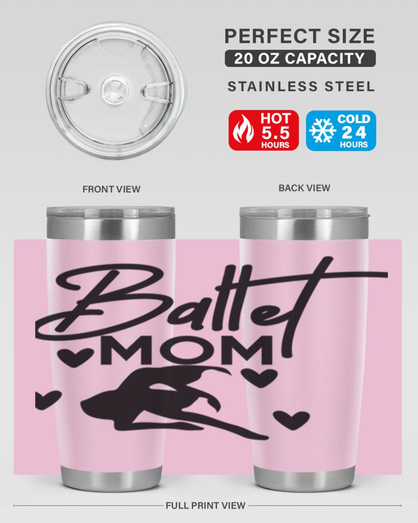 Ballet Mom 10#- ballet- Tumbler