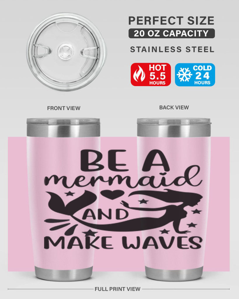 Be a mermaid and make 54#- mermaid- Tumbler