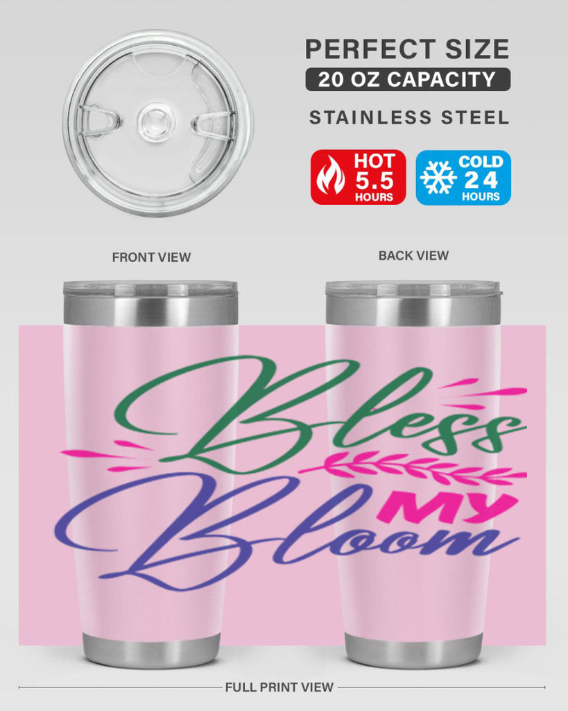Bless My Bloom 37#- spring- Tumbler