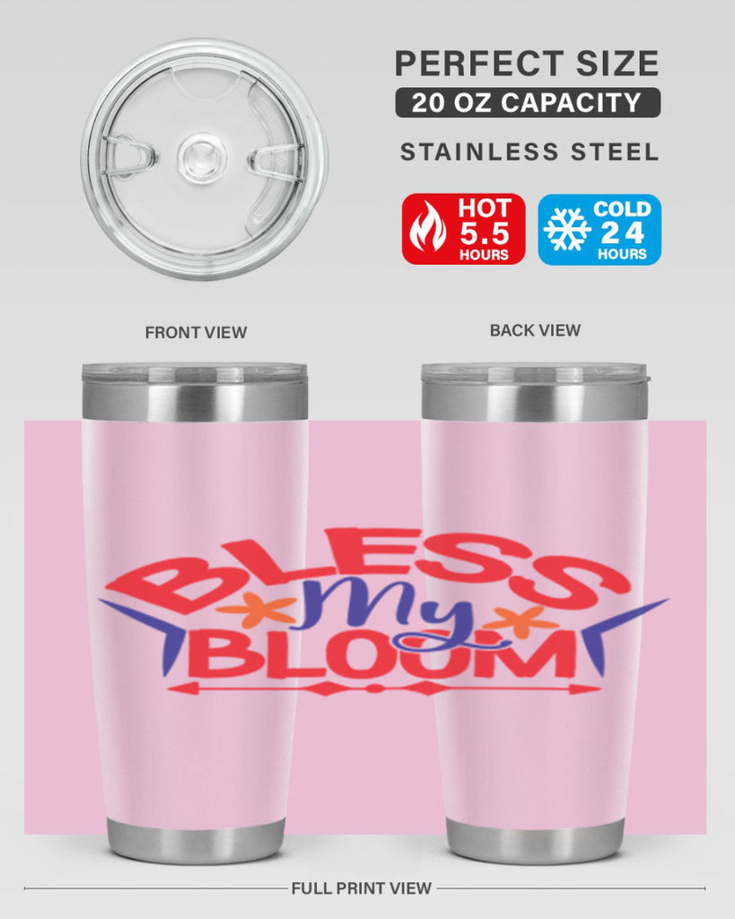 Bless My Bloom 38#- spring- Tumbler