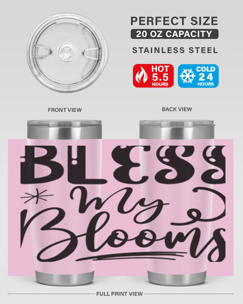Bless My Blooms  63#- spring- Tumbler