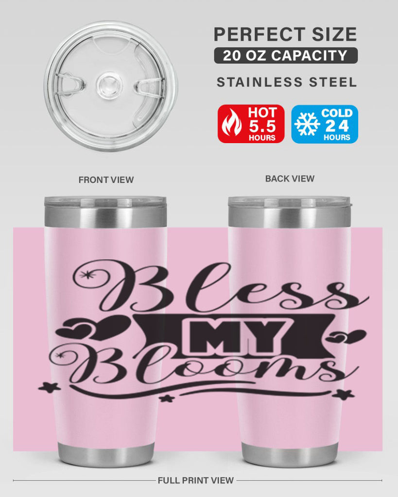 Bless My Blooms 40#- spring- Tumbler