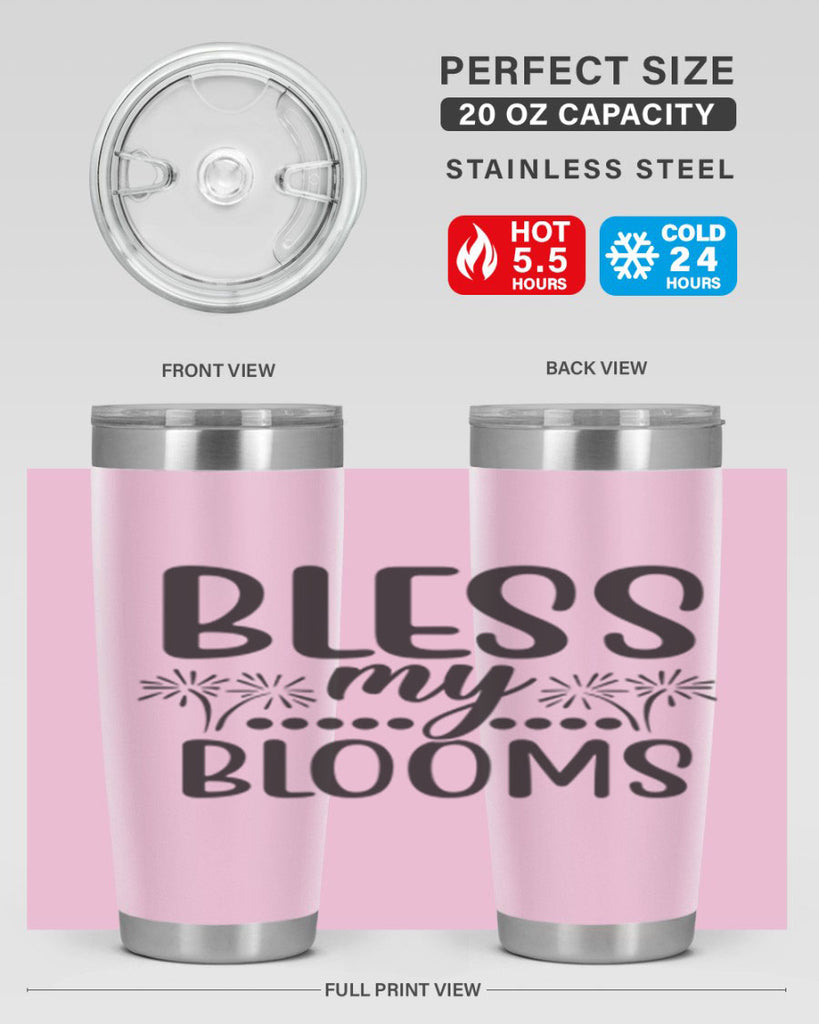 Bless my blooms 39#- spring- Tumbler