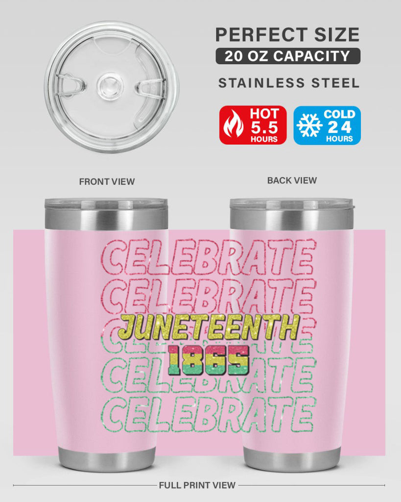 Celabrate Juneteenth Since 1865 Png 18#- Juneteenth- tumbler