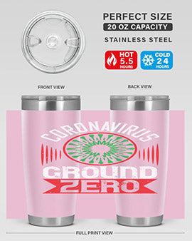 Corona Virus Ground Zero Style 5#- corona virus- Tumbler