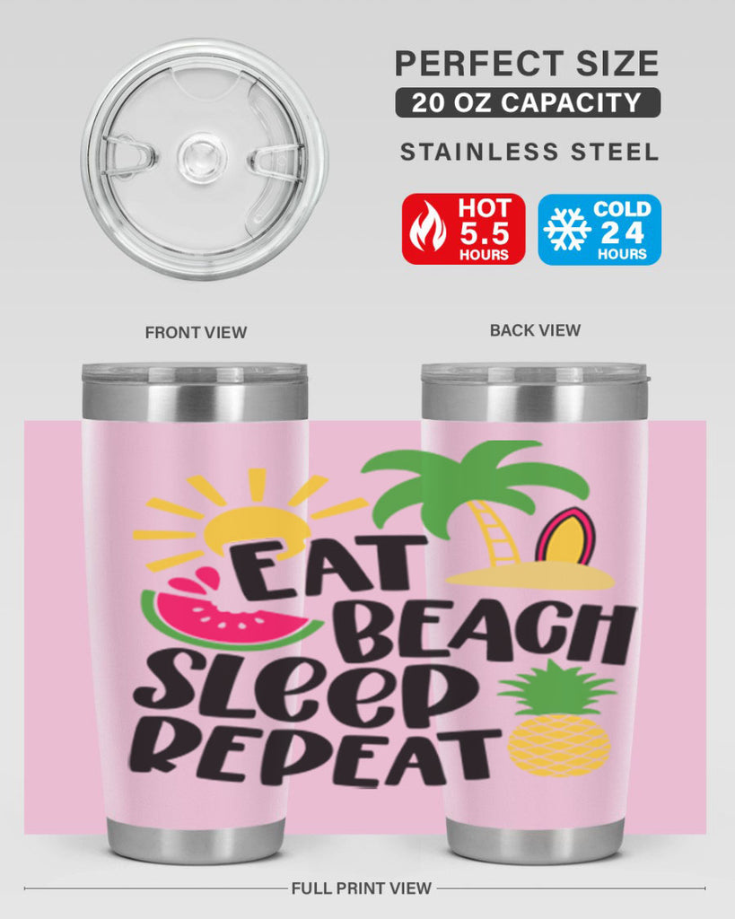 Eat Beach Sleep Repeat Style 47#- summer- Tumbler