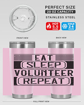 Eat Sleep Volunteer Repeat Style 15#- volunteer- Tumbler